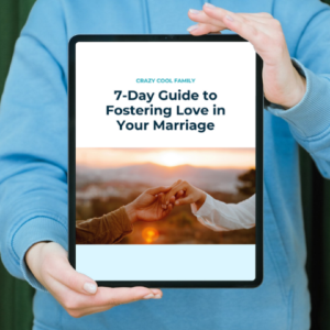 Deep Dive on 7-Days of Fostering Love in Your Marriage